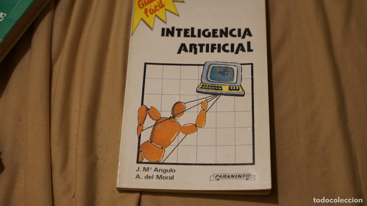 Libros de segunda mano: Angulo - Del Moral - Inteligencia artificial - Paraninfo 1985