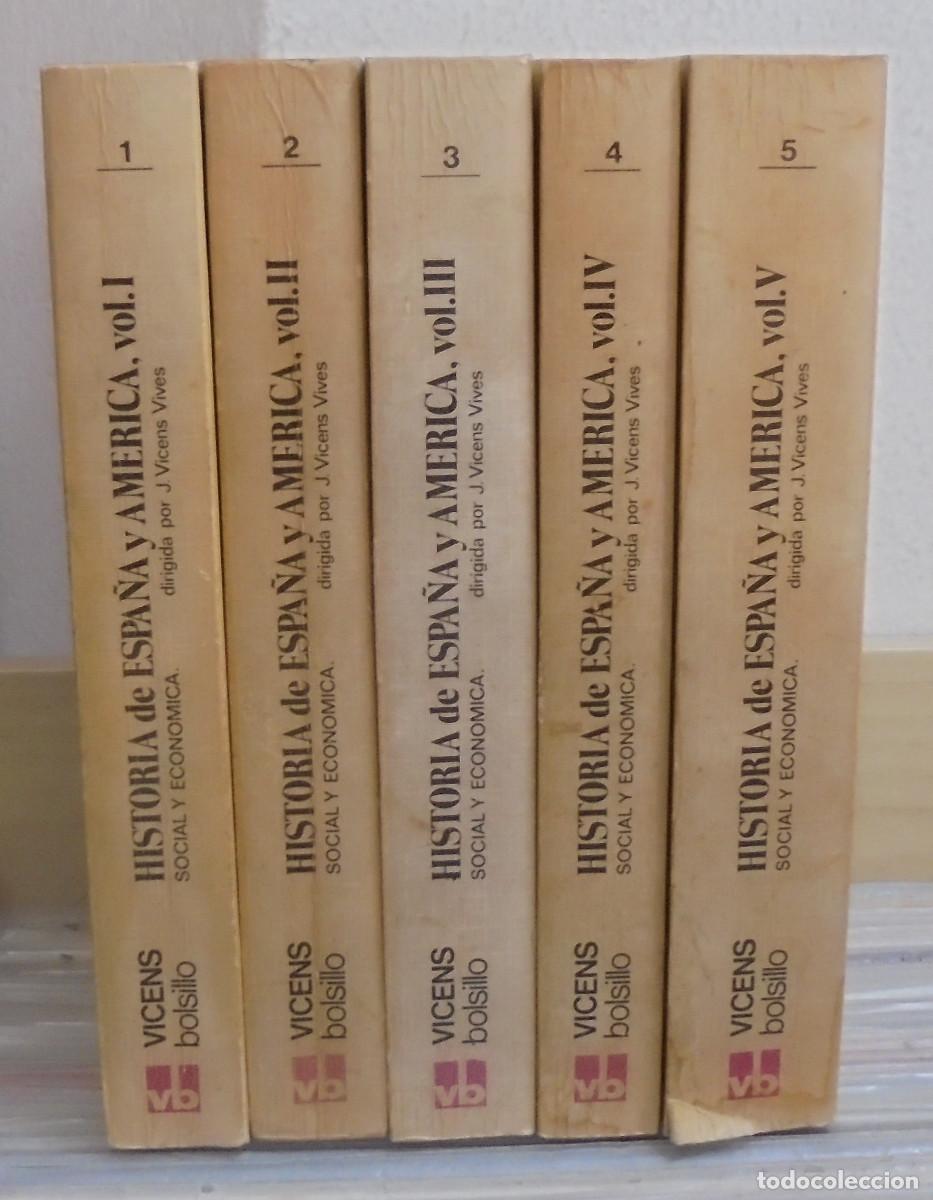 Libros de segunda mano: Historia de Espa&ntilde;a y Am&eacute;rica, social y econ&oacute;mica, 5 volumenes. Dirigida por J. Vicens Vives