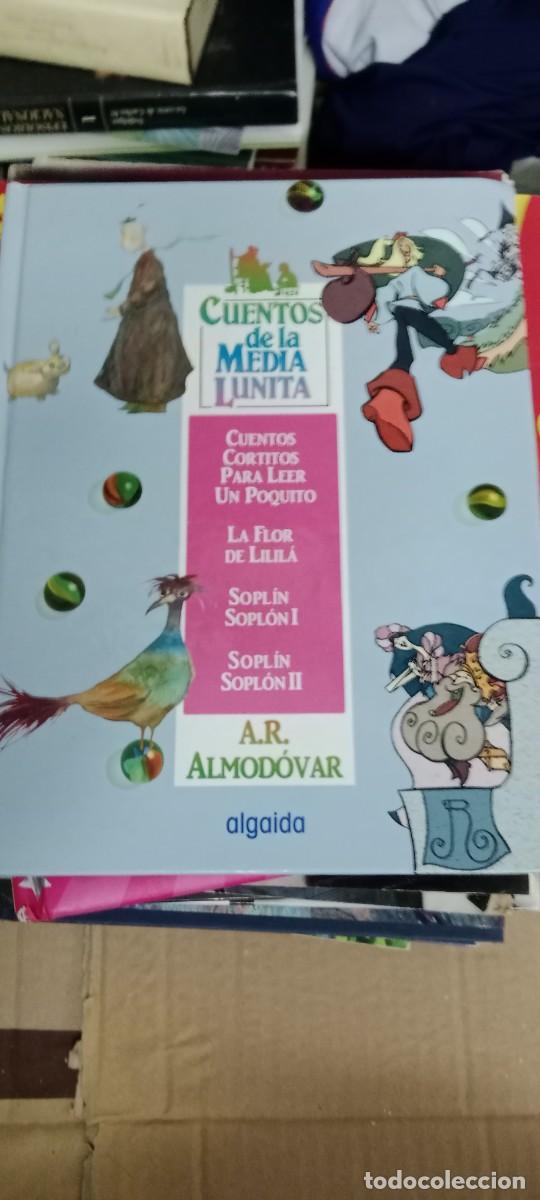 Libros de segunda mano: CUENTOS DE LA MEDIA LUNITA ALMODOVAR LIBRO M-FON