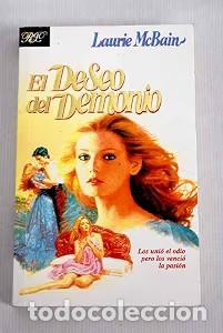 Libros de segunda mano: El Deseo del Demonio - Laurie Mcbain - Javier Vergara