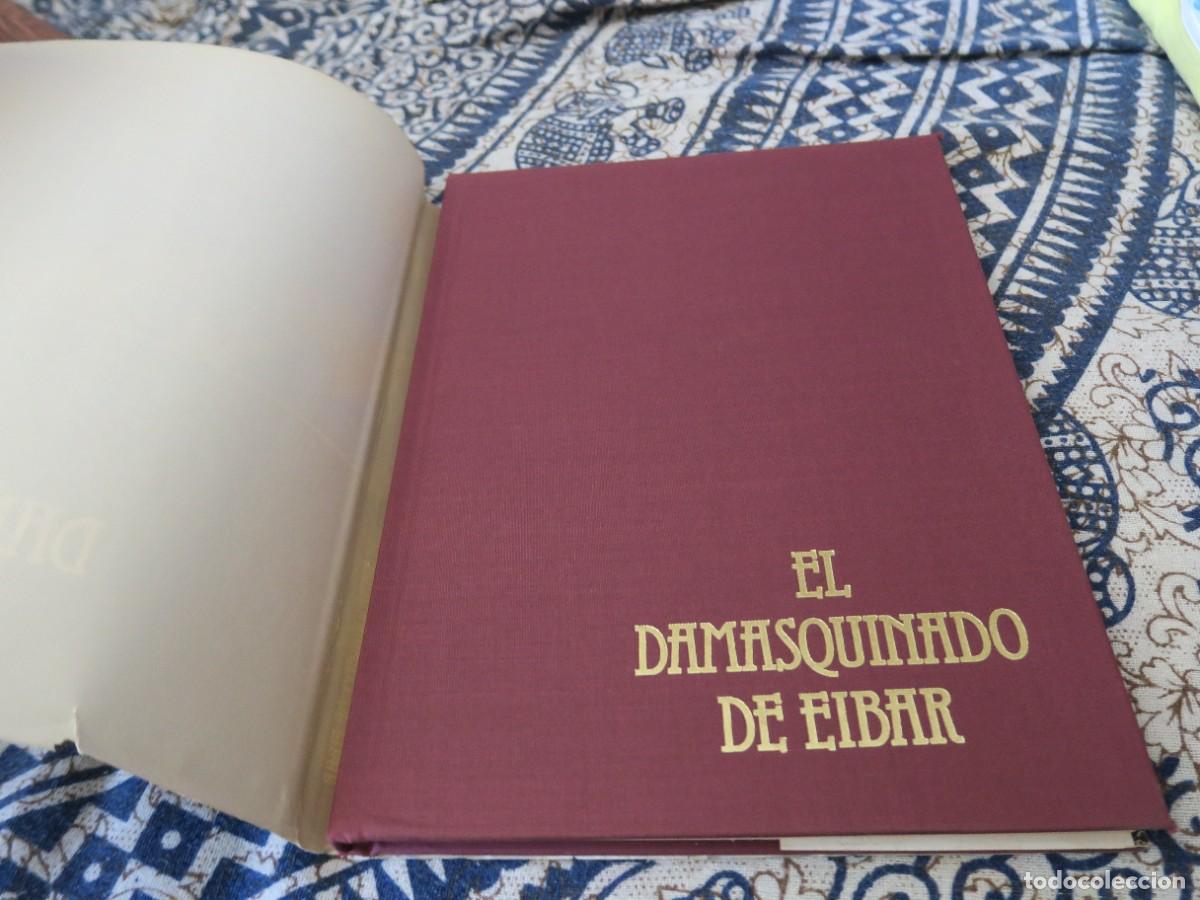Libros de segunda mano: El damasquinado de Eibar - San Mart&iacute;n, Larra&ntilde;aga y Celaya - Foto 2