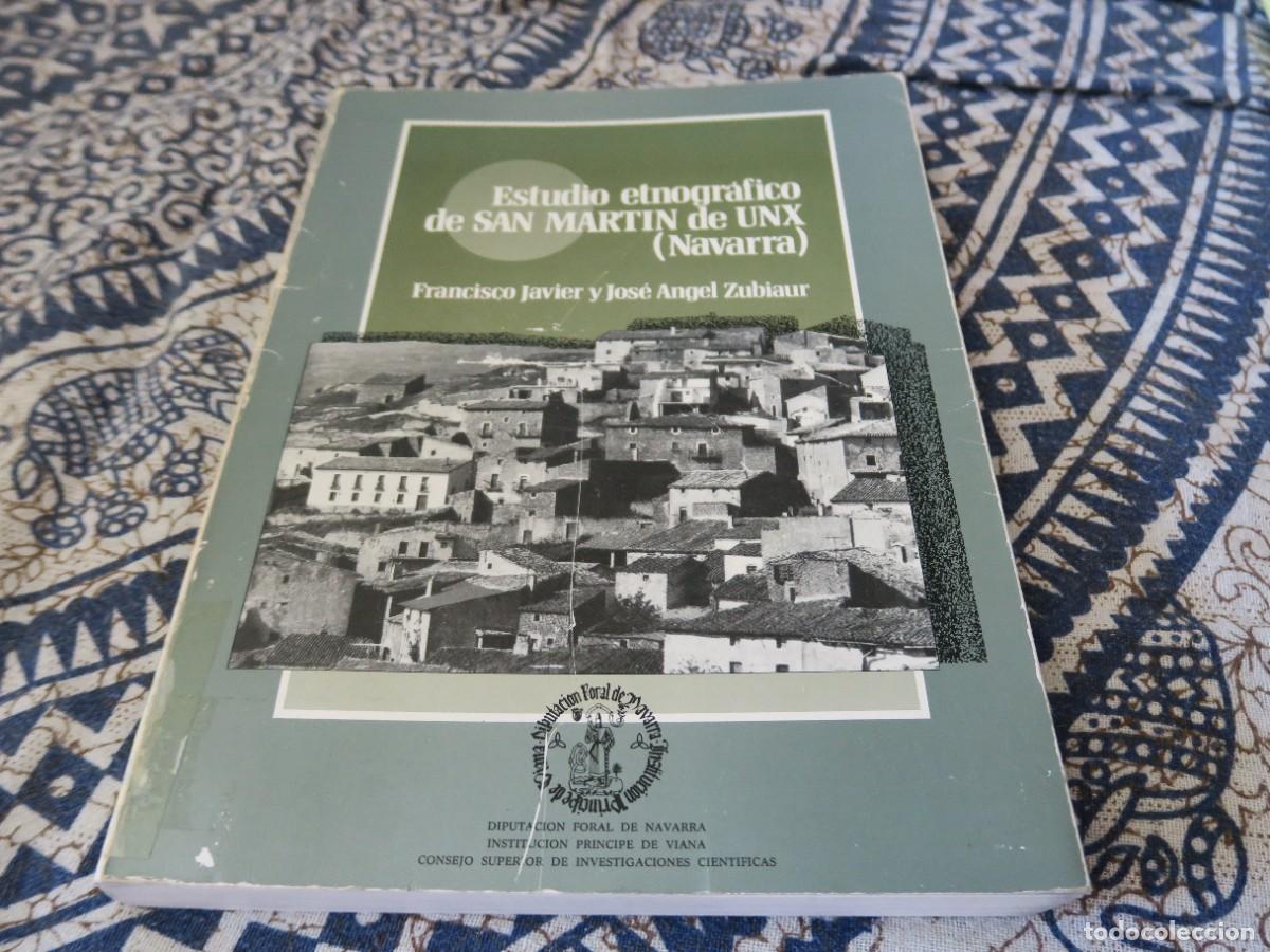 Libros de segunda mano: Estudio etnogr&aacute;fico de San Mart&iacute;n de Unx (Navarra) F.J. Zubiaur y J.A. Zubiaur