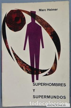 Libros de segunda mano: Superhombres Supermundos - Marc Heimer