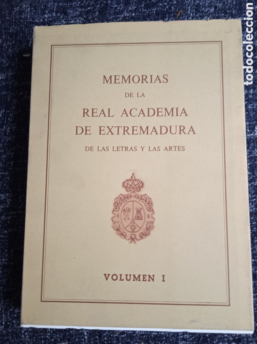 Libros de segunda mano: MEMORIAS DE LA REAL ACADEMIA DE EXTREMADURA DE LAS LETRAS Y LAS ARTES -VOLUMEN I