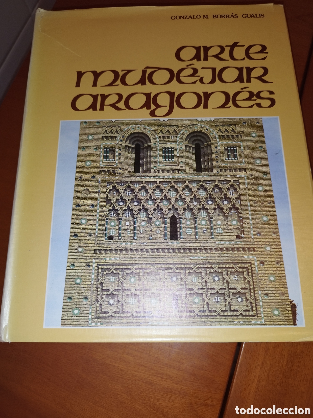 Libros de segunda mano: ARTE MUDEJAR ARAGONES TOMO II.- BORRAS GUALIS. 1985 PRIMERA EDICION MUY ILUSTRADO