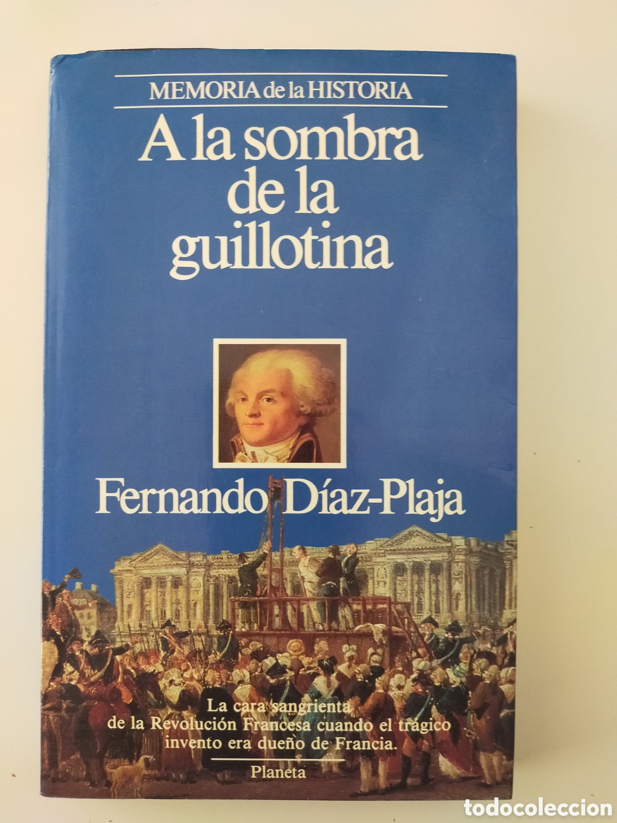 Libros de segunda mano: A la sombra de la guillotina, Fernando D&iacute;az-Plaja