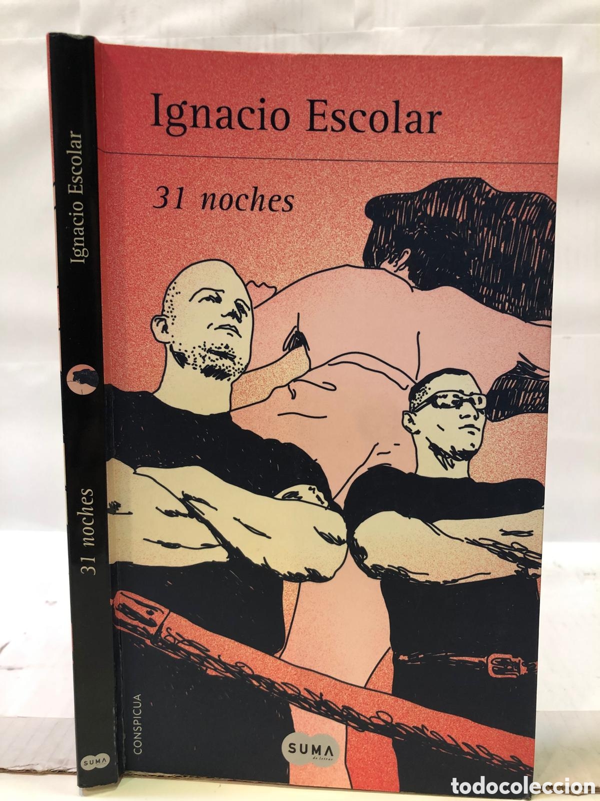 Gebrauchte B&uuml;cher: 31 noches - Ignacio Escolar