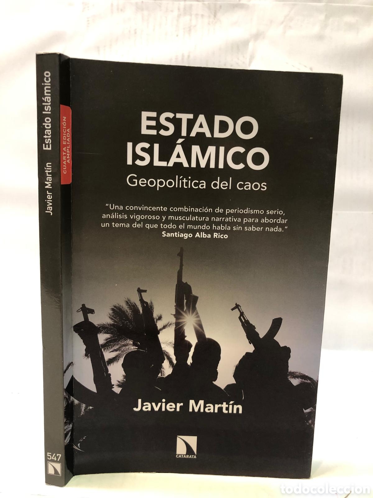 Second hand books: Estado isl&aacute;mico. Geopol&iacute;tica del caos - Javier Mart&iacute;n