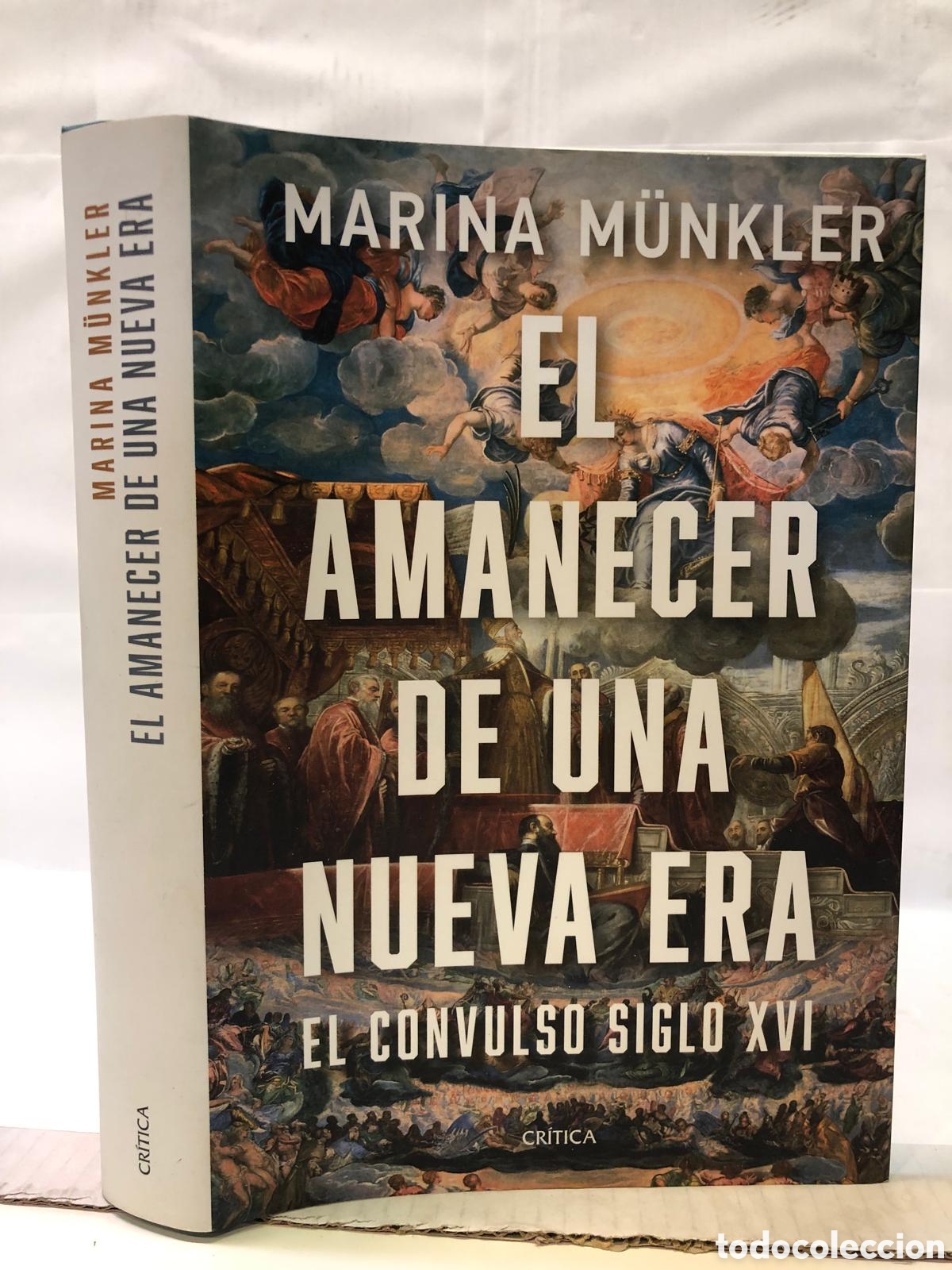 Second hand books: El amanecer de una nueva era. El convulso siglo XVI - Marina M&uuml;nkler