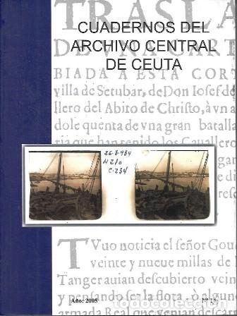 Libros de segunda mano: CUADERNOS DEL ARCHIVO CENTRAL DE CEUTA A&Ntilde;O: 2005 N&ordm; 15 - A-CEyME-154