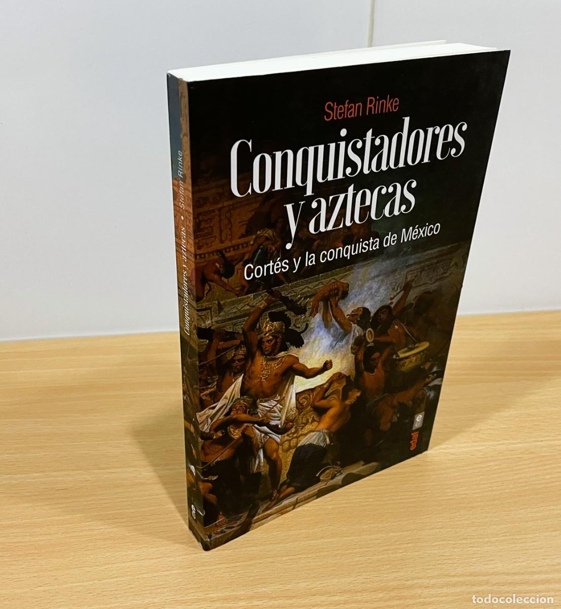 Libros de segunda mano: LIBRO CONQUISTADORES Y AZTECAS / HERN&Aacute;N CORT&Eacute;S Y LA CONQUISTA DE M&Eacute;XICO. ED. EDAF, 1&ordf; ED. 2021