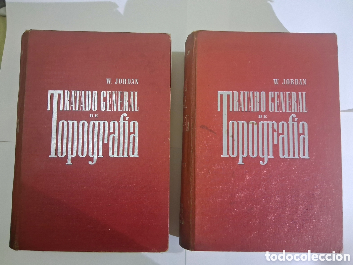Libros de segunda mano: Tratado General de Topograf&iacute;a - Dr. W. Jordan - 2 Tomos Completos - Editorial Gustavo Gili 1944