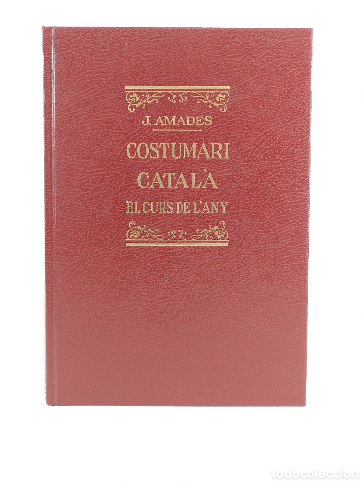 Libros de segunda mano: Costumari Catal&agrave; I. Joan Amades. Salvat Editores, 1989. Catal&aacute;n. Ilustrado. Folklore. Costumbrismo.