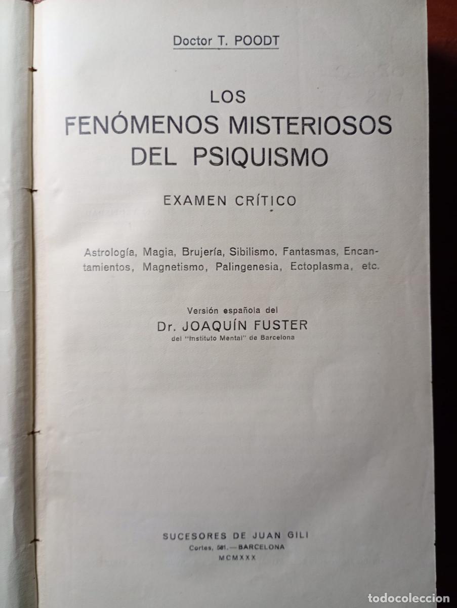 Libri di seconda mano: LOS FENOMENOS MISTERIOSOS DEL PSIQUISMO. T. POODT