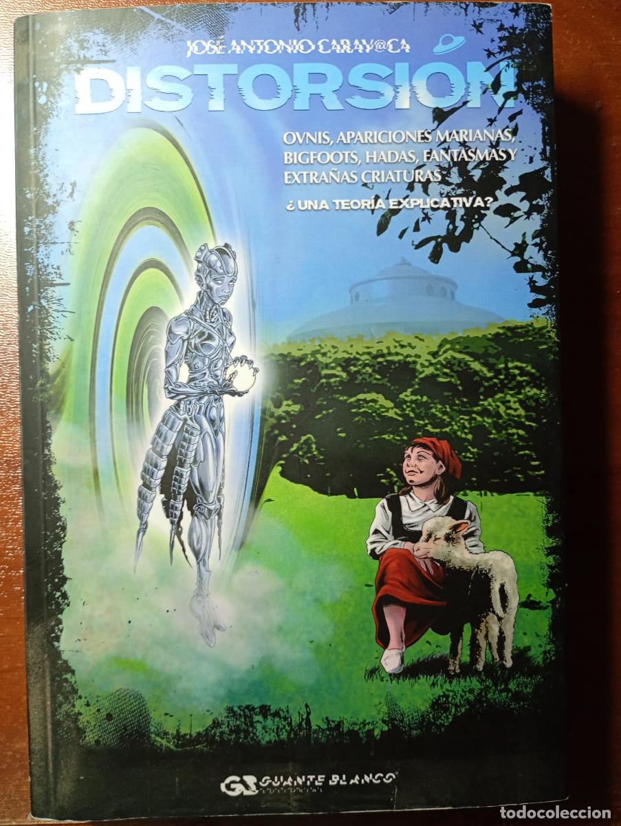 Libros de segunda mano: DISTORSION. JOSE ANTONIO CARAVACA