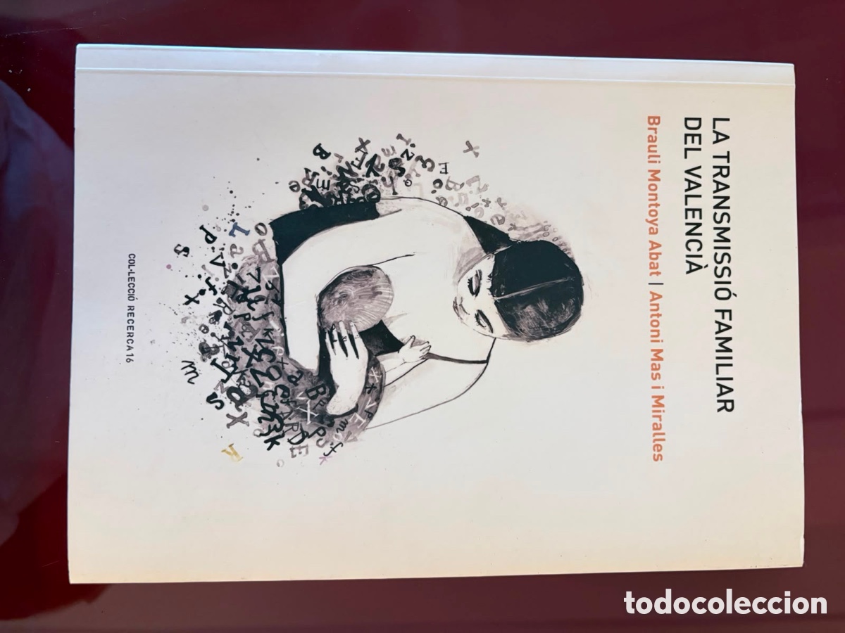 Libros de segunda mano: LA TRANSMISSI&Oacute; FAMILIAR DEL VALENCI&Agrave; &ndash; BRAULI MONTOYA / ANTONI MAS &ndash; AVL &ndash; 2011