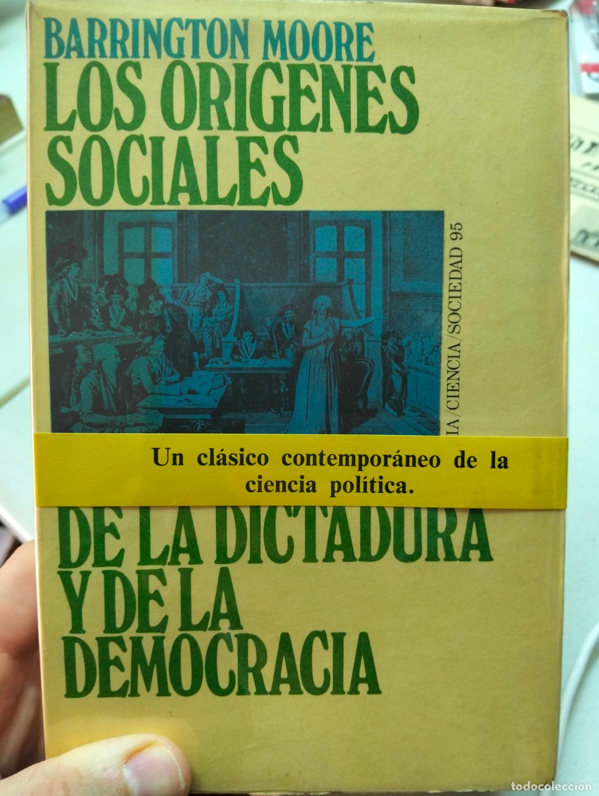 Libros de segunda mano: Historia. Origenes Sociales de la Dictadura y de la Democracia, B. Moore, Peninsula, 1973, L55
