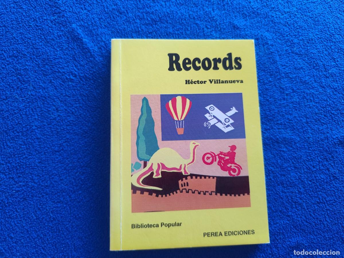 Libros de segunda mano: RECORDS H&eacute;ctor Villanueva Perea Ediciones 1995 Colecci&oacute;n Biblioteca Popular