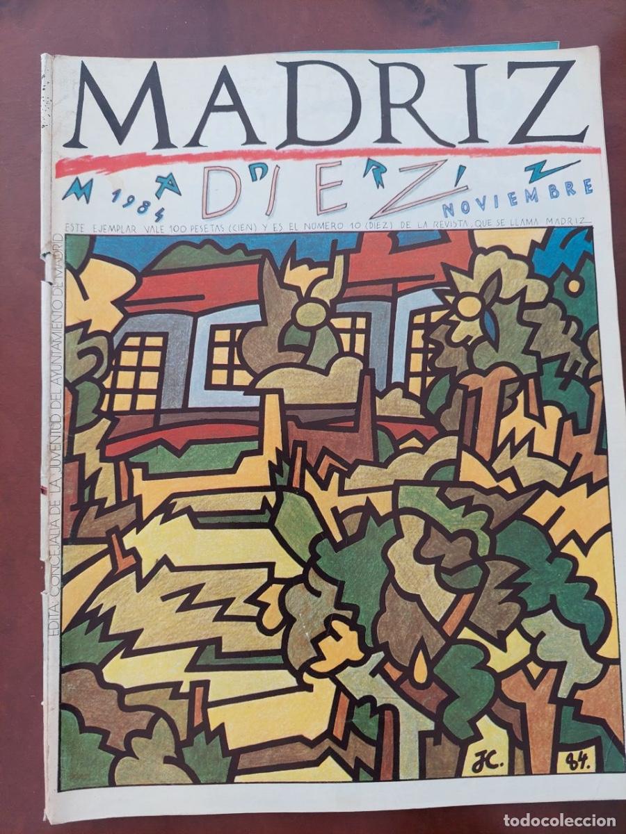 Libros de segunda mano: Revista MADRIZ n&ordm;10. Noviembre 1984. Director: Carlos Otero.