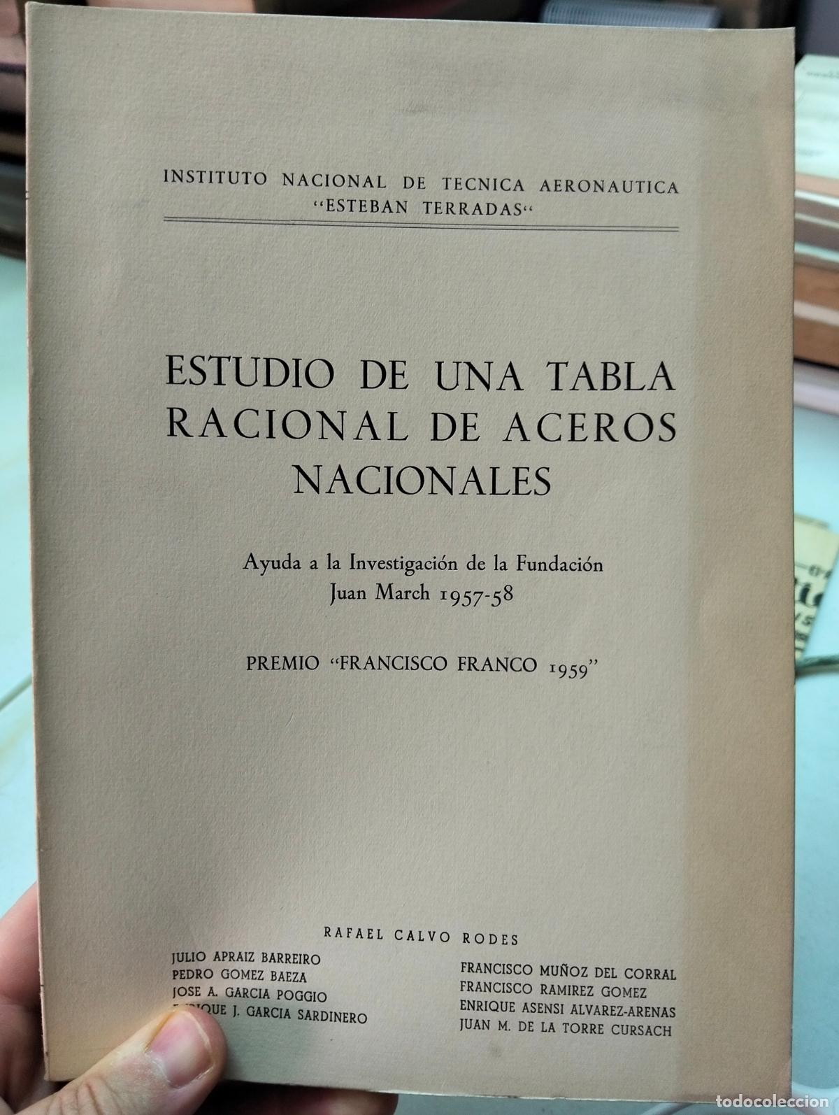 Libros de segunda mano: Raro. Metalurgia. Tabla Racional de Aceros Nacionales, INTA. 1961 VISITA MI CATALOGO L55