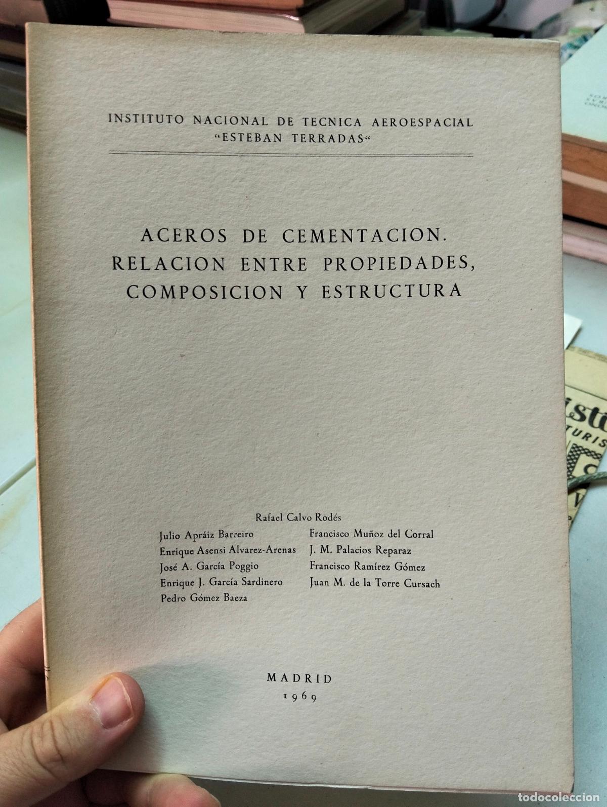 Libros de segunda mano: Metalurgia. Aceros de Cementacion, Varios, INTA. Madrid, 1969, VISITA MI CATALOGO, L55