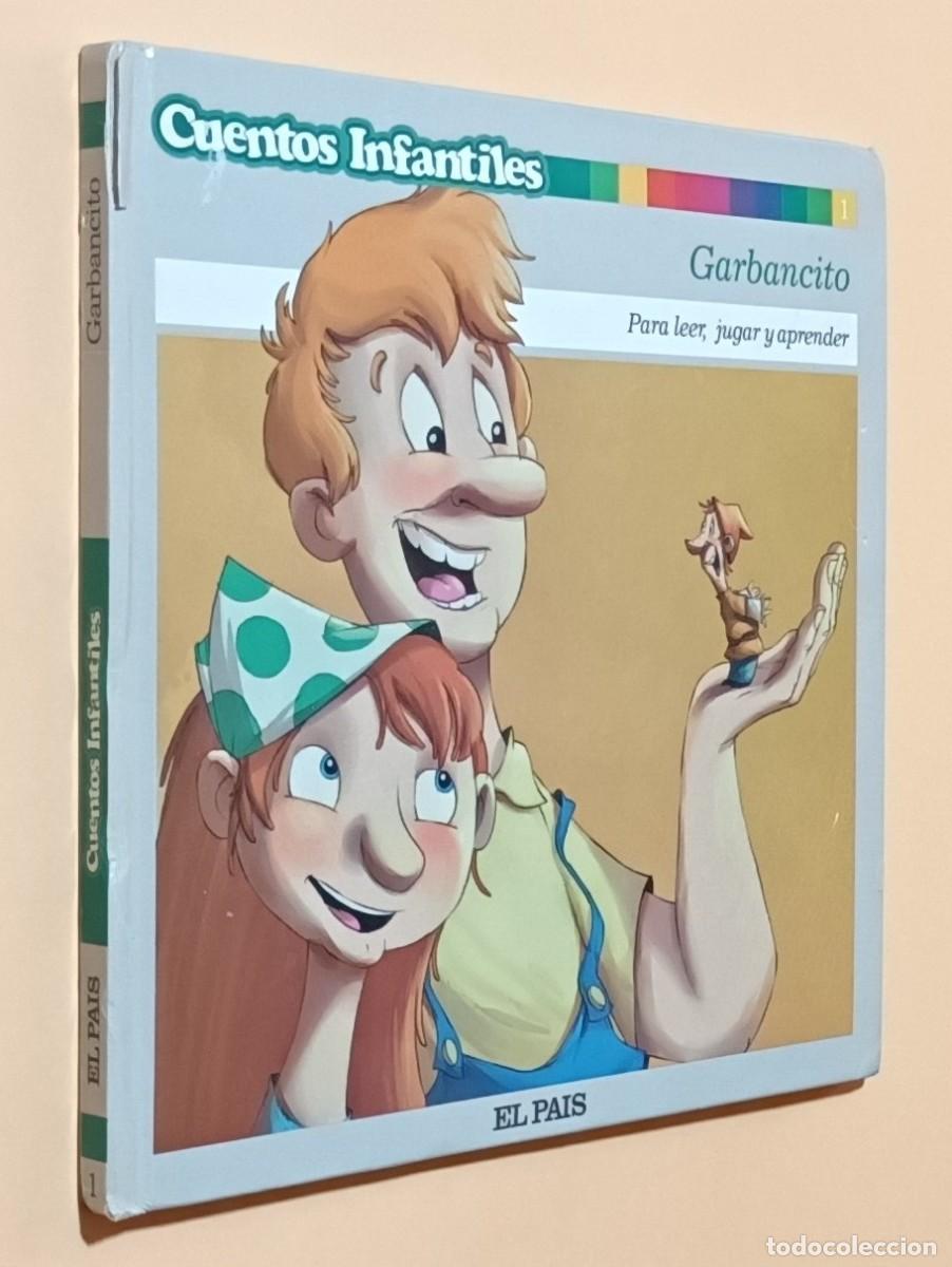 Libros de segunda mano: GARBANCITO - CUENTOS INFANTILES PARA LEER, JUGAR Y APRENDER - EL PA&Iacute;S - 2006