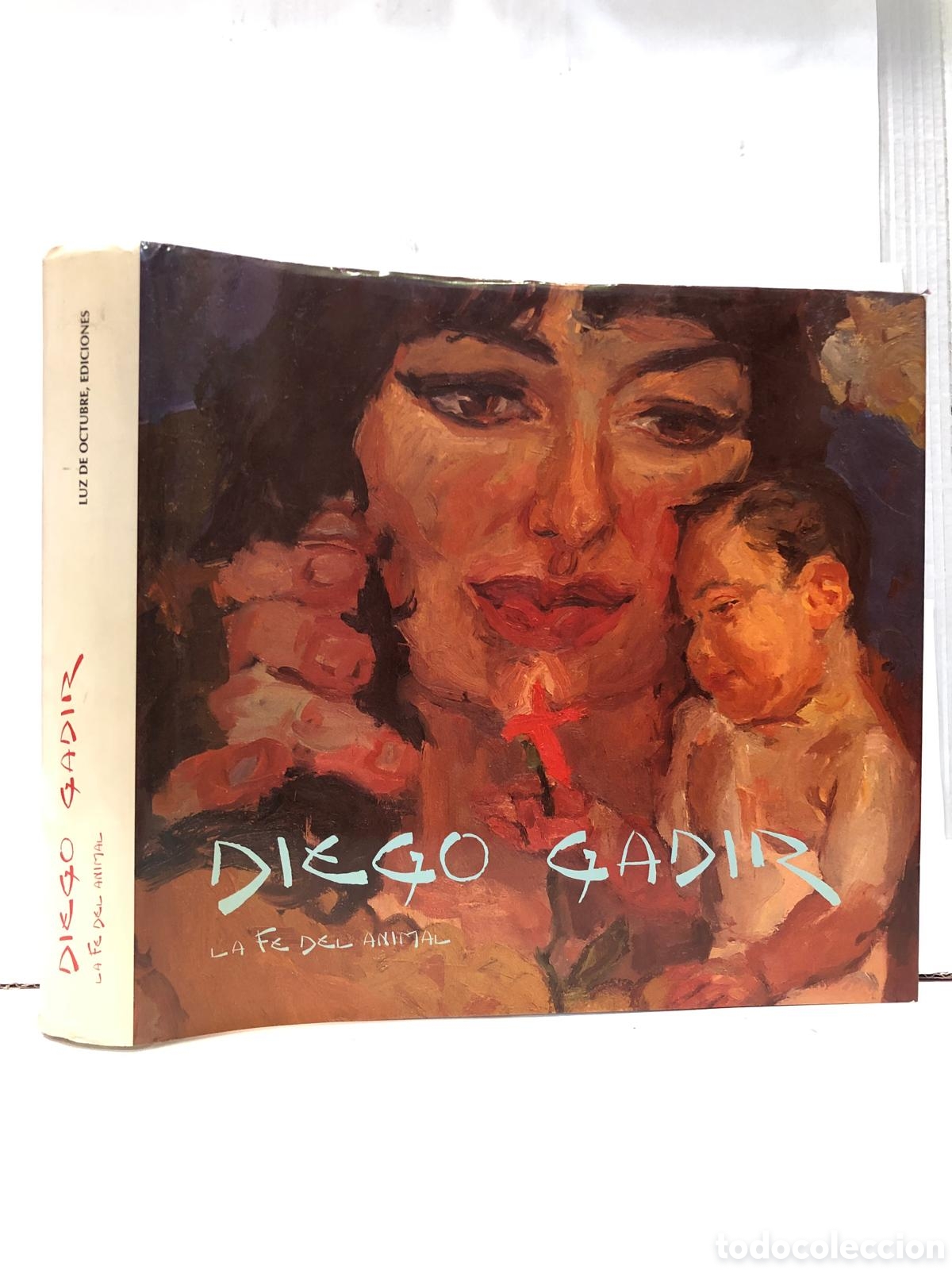 Livres d'occasion: Diego Gadir. La Fe del animal