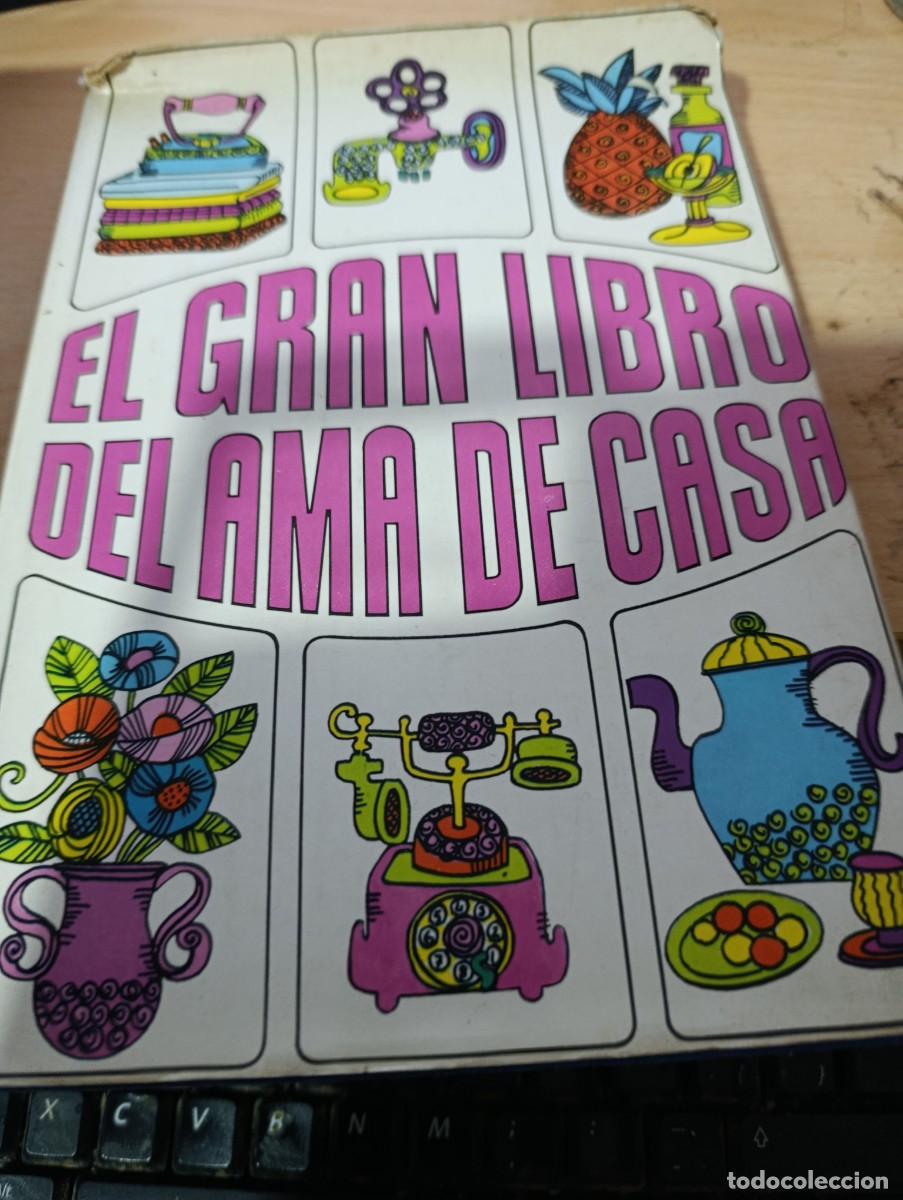Second hand books: EL GRAN LIBRO DEL AMA DE CASA. EST32B3