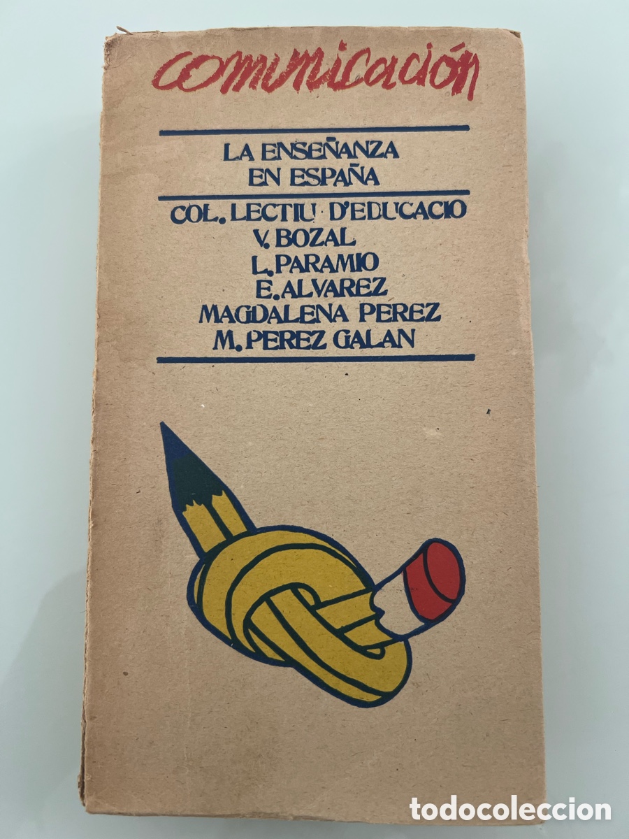 Livres d'occasion: La Ense&ntilde;anza en Espa&ntilde;a. Comunicacion. Coleccion .Lectiu D' Educacio. V.Bozal