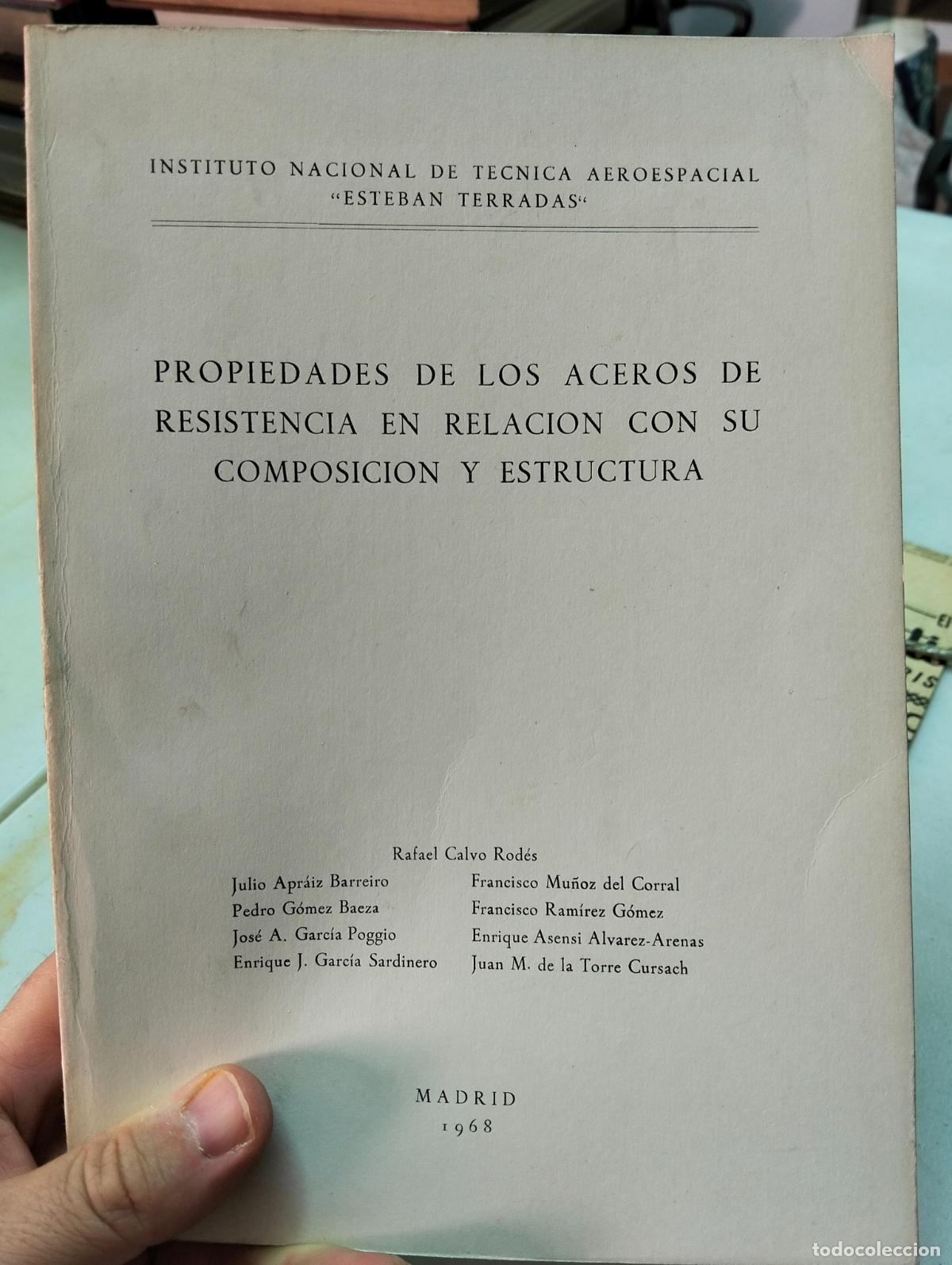 Libros de segunda mano: Metalurgia. Propiedades de los Acero en Resistencia, Varios, INTA, 1968. VISITA MI CATALOGO L55