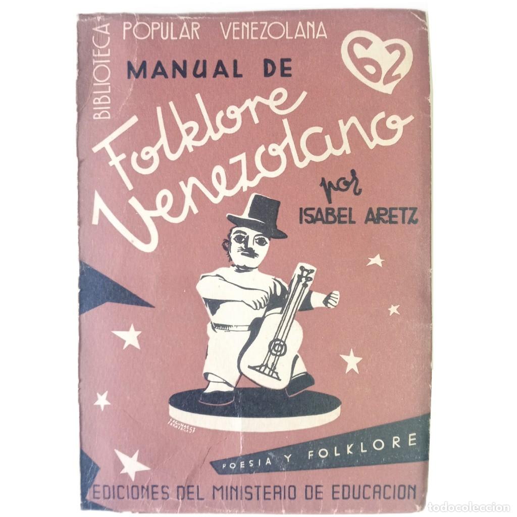 Libros de segunda mano: FOLKLORE VENEZOLANO. Aretz, Isabel