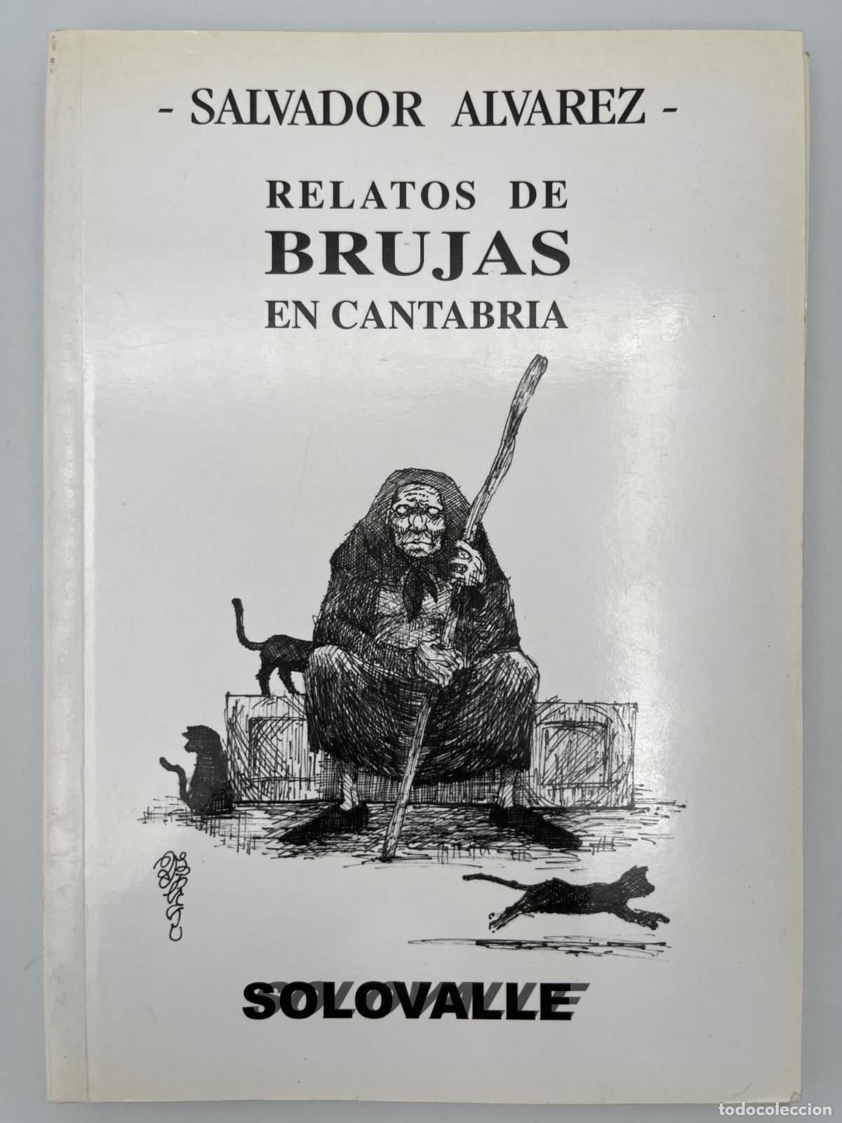 Libros de segunda mano: Relatos de brujas en Cantabria - Salvador &Aacute;lvarez