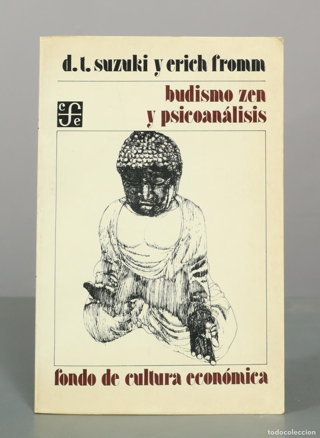 Libros de segunda mano: Budismo zen y psicoan&aacute;lisis - D. T. Suzuki, Erich Fromm - Fondo de Cultura Econ&oacute;mica