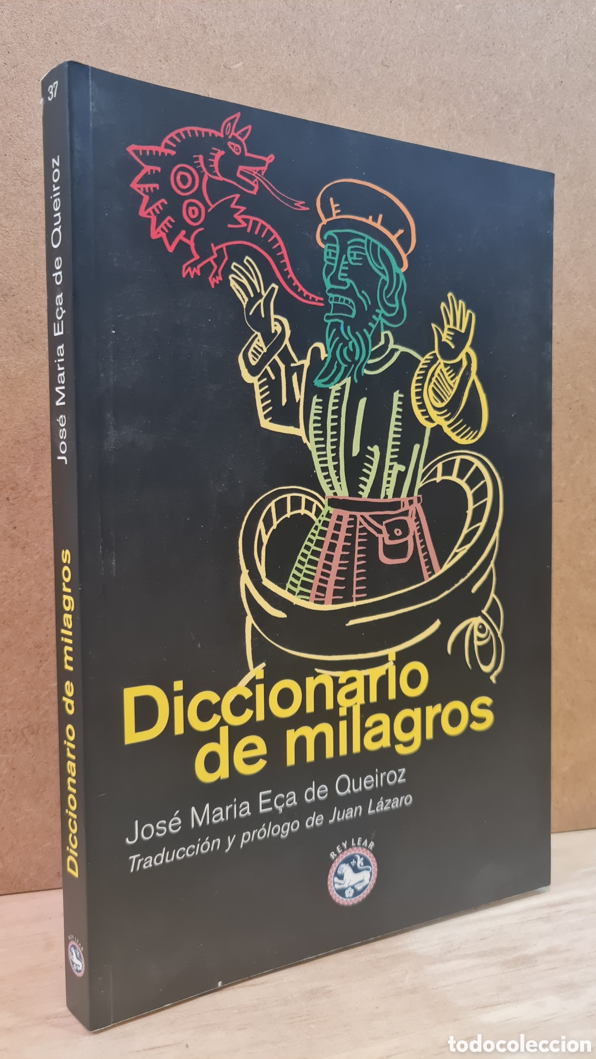 Libri di seconda mano: Diccionario de milagros - Jos&eacute; Maria E&ccedil;a de Queiroz