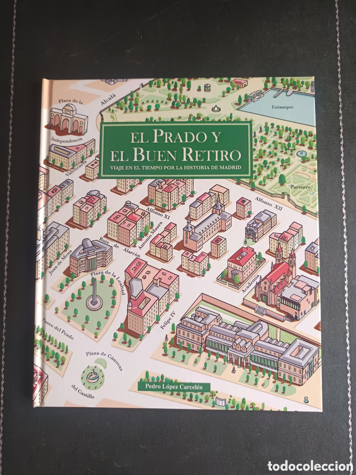 Libros de segunda mano: El Prado y el Buen Retiro de Pedro L&oacute;pez Carcel&eacute;n