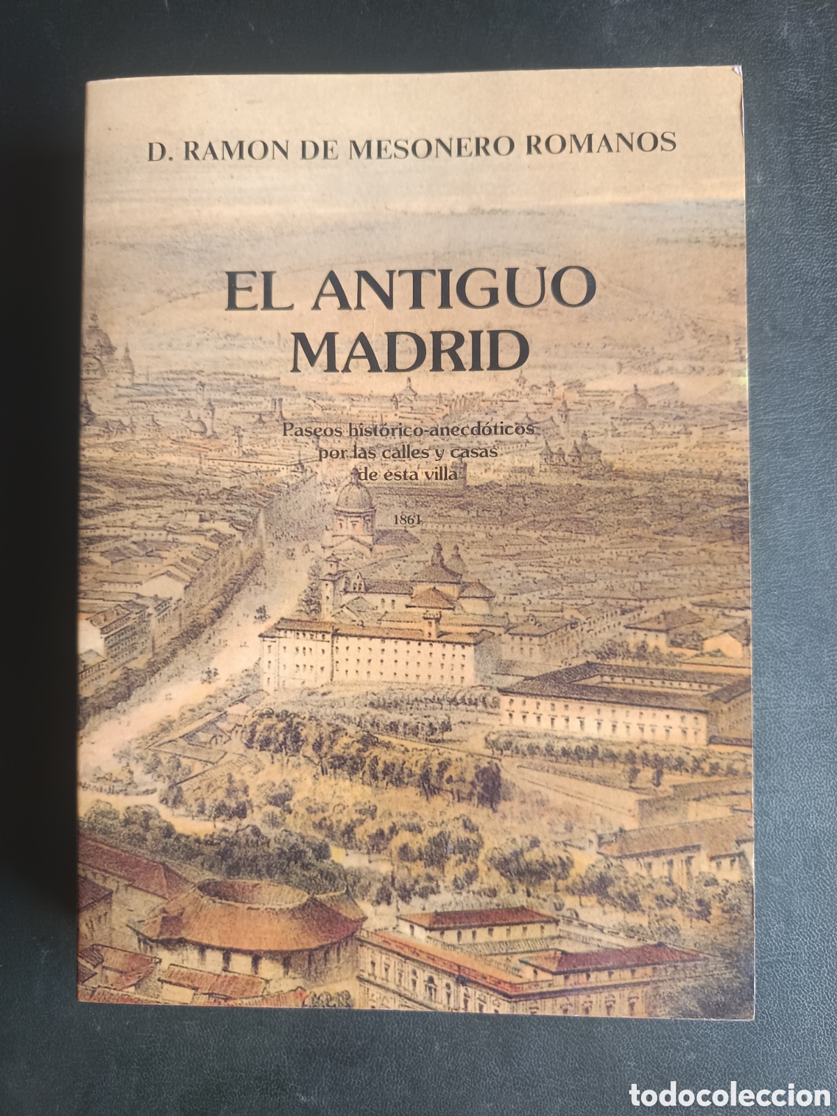 Libros de segunda mano: EL ANTIGUO MADRID. RAM&Oacute;N DE MESONERO ROMANOS.