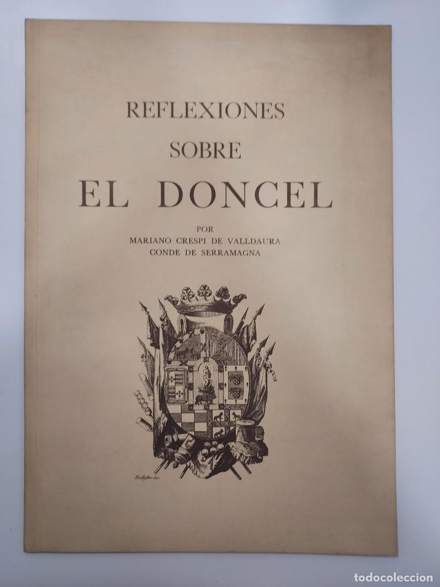 Libros de segunda mano: REFLEXIONES SOBRE EL DONCEL. Mariano Cresp&iacute; de Valldaura. 1967. (Sig&uuml;enza, Guadalajara)