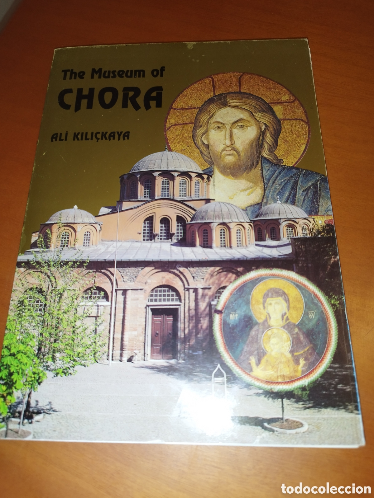 Libros de segunda mano: THE MUSEUM OF CHORA.- ALI KILICKAYA. ARTE BIZANTINO ESTAMBUL (EN INGLES)