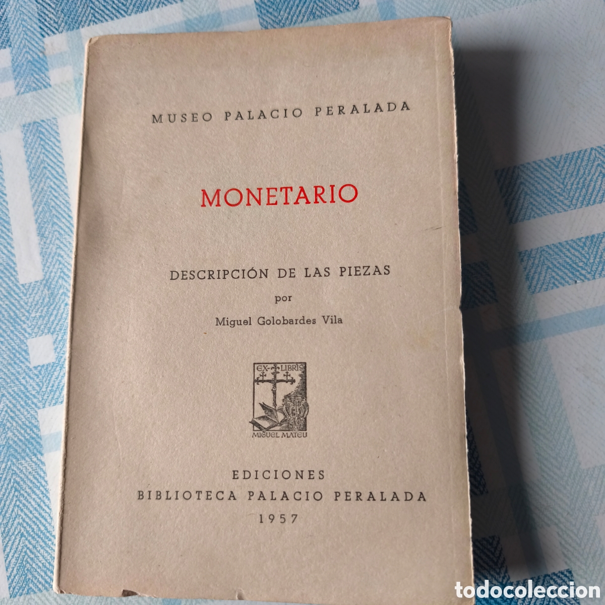 Libros de segunda mano: Libro museo palacio Perelada, Monetario