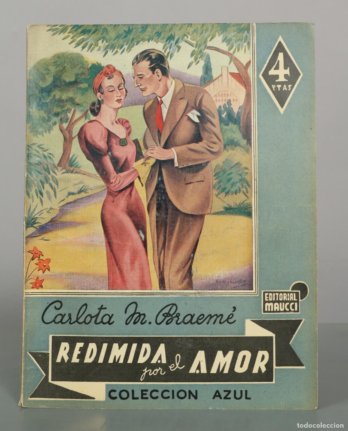 Libros de segunda mano: Redimida por el amor - Carlota M. Braem&eacute; - Editorial Maucci
