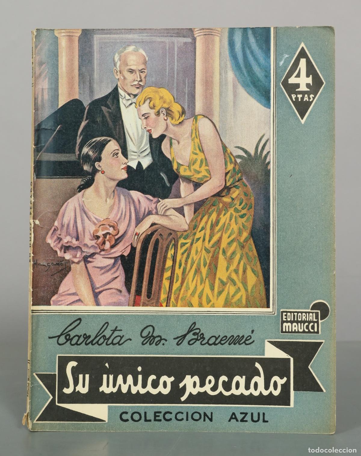 Libros de segunda mano: Su &uacute;nico pecado - Carlota M. Braem&eacute; - Editorial Maucci
