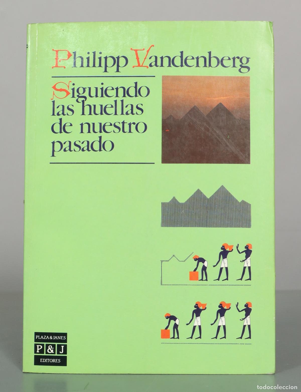 Libros de segunda mano: Siguiendo las huellas de nuestro pasado - Philipp Vandenberg - Plaza & Janes