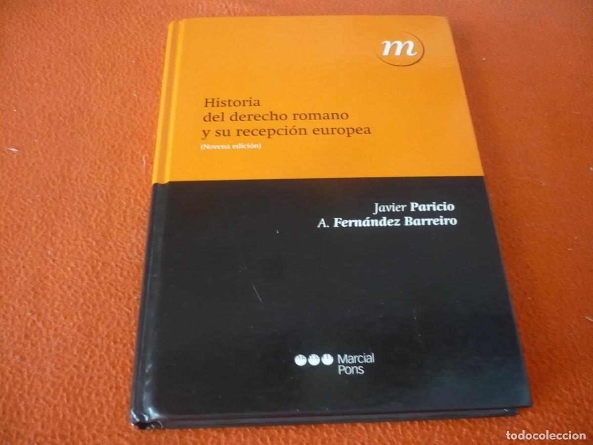 Libros de segunda mano: HISTORIA DEL DERECHO ROMANO Y SU RECEPCION EUROPEA (PARICIO BARREIRO) 2010 FUENTES REPUBLICA CULTURA