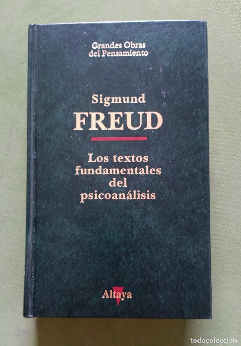Libros de segunda mano: LOS TEXTOS FUNDAMENTAL DEL PSICOAN&Aacute;LISIS - SIGMUND FREUD - GRANDES OBRAS DEL PENSAMIENTO.