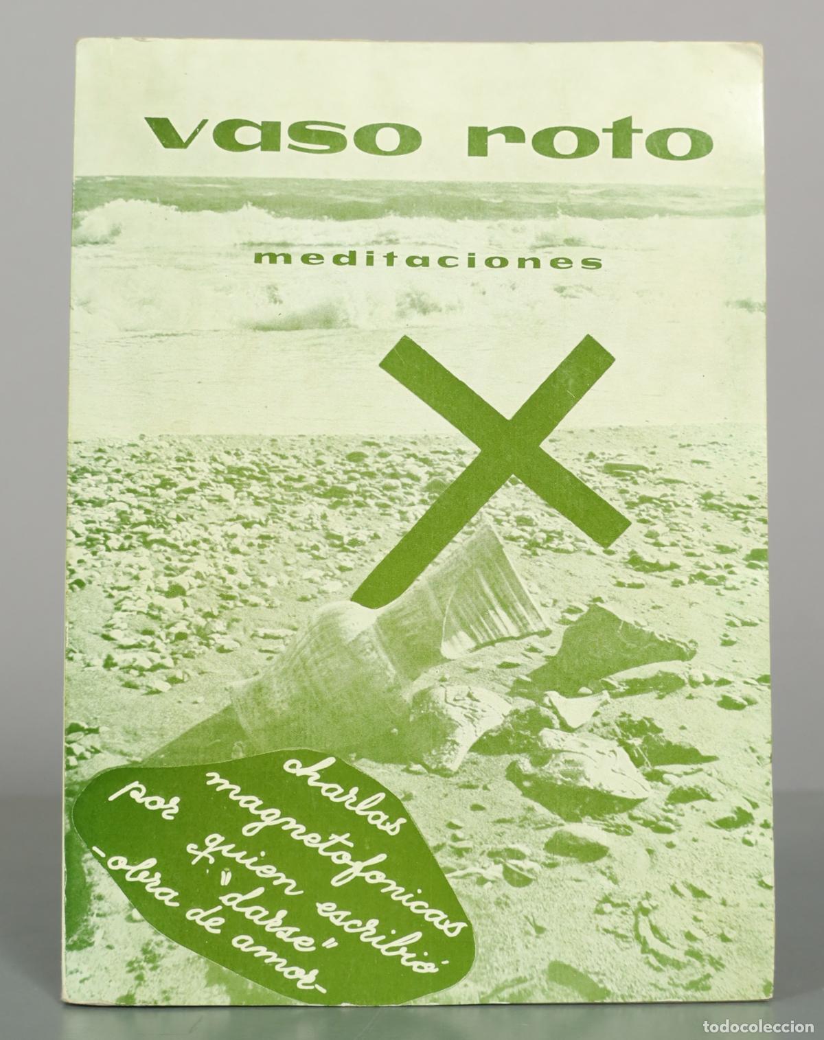 Libros de segunda mano: Vaso Roto - Meditaciones - Segunda Edici&oacute;n