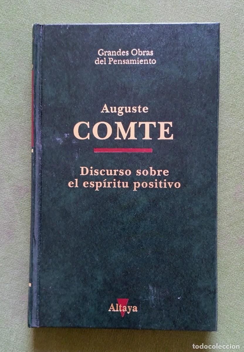Libros de segunda mano: DISCURSO SOBRE EL ESP&Iacute;RITU POSITIVO - AUGUSTE COMTE - GRANDES OBRAS DEL PENSAMIENTO.