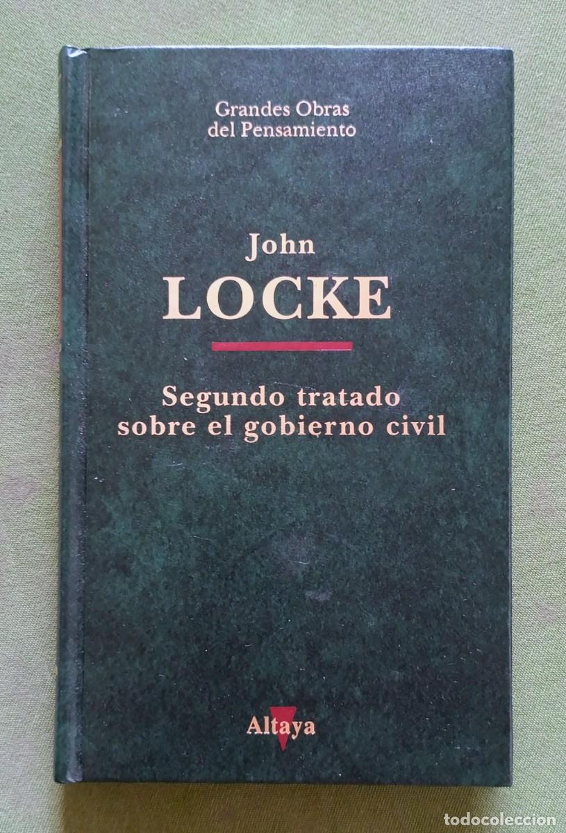 Libros de segunda mano: SEGUNDO TRATADO SOBRE EL GOBIERNO CIVIL - JOHN LOCKE - GRANDES OBRAS DEL PENSAMIENTO.