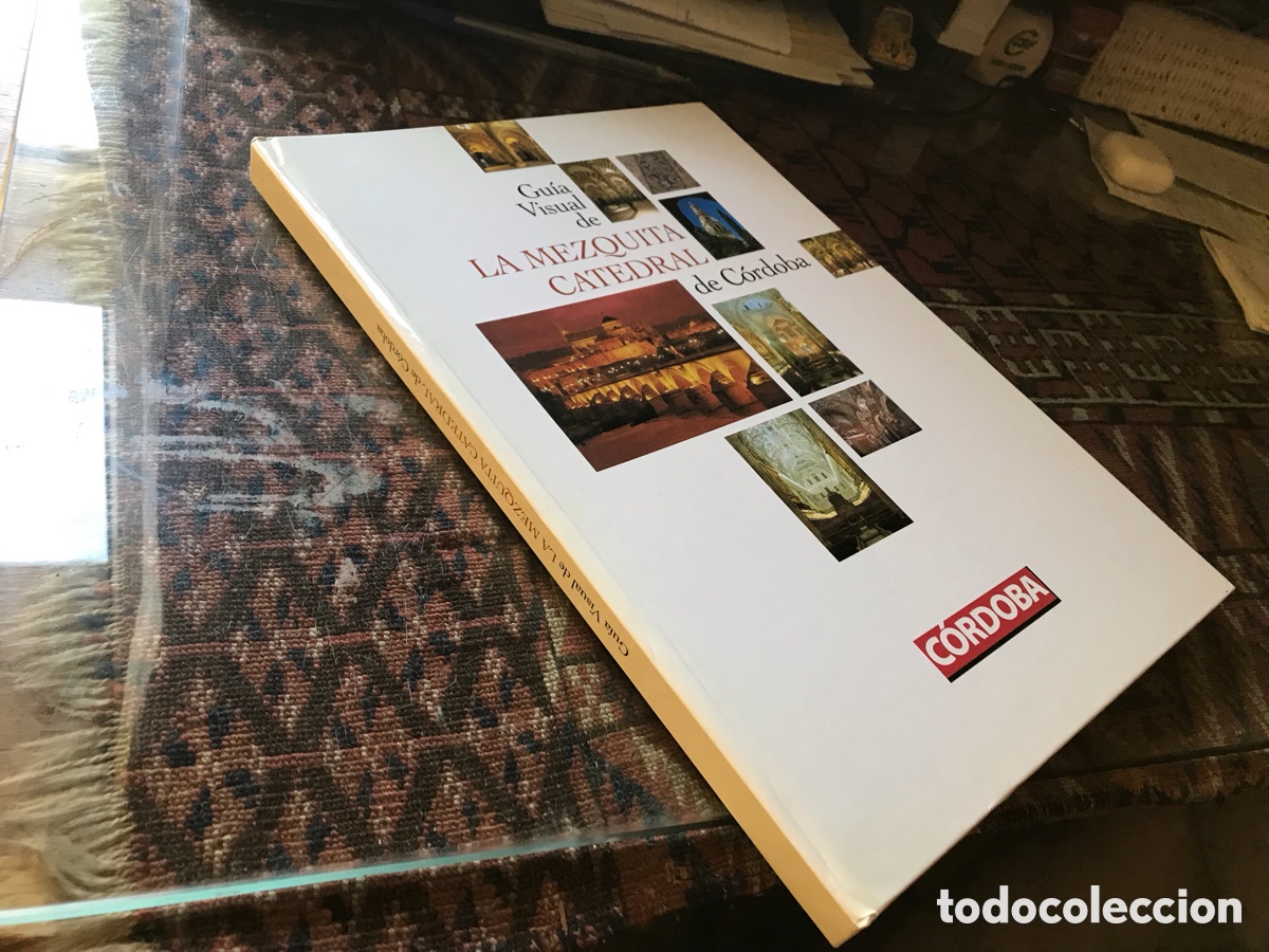 Libros de segunda mano: Gu&iacute;a visual de la Mezquita catedral de C&oacute;rdoba