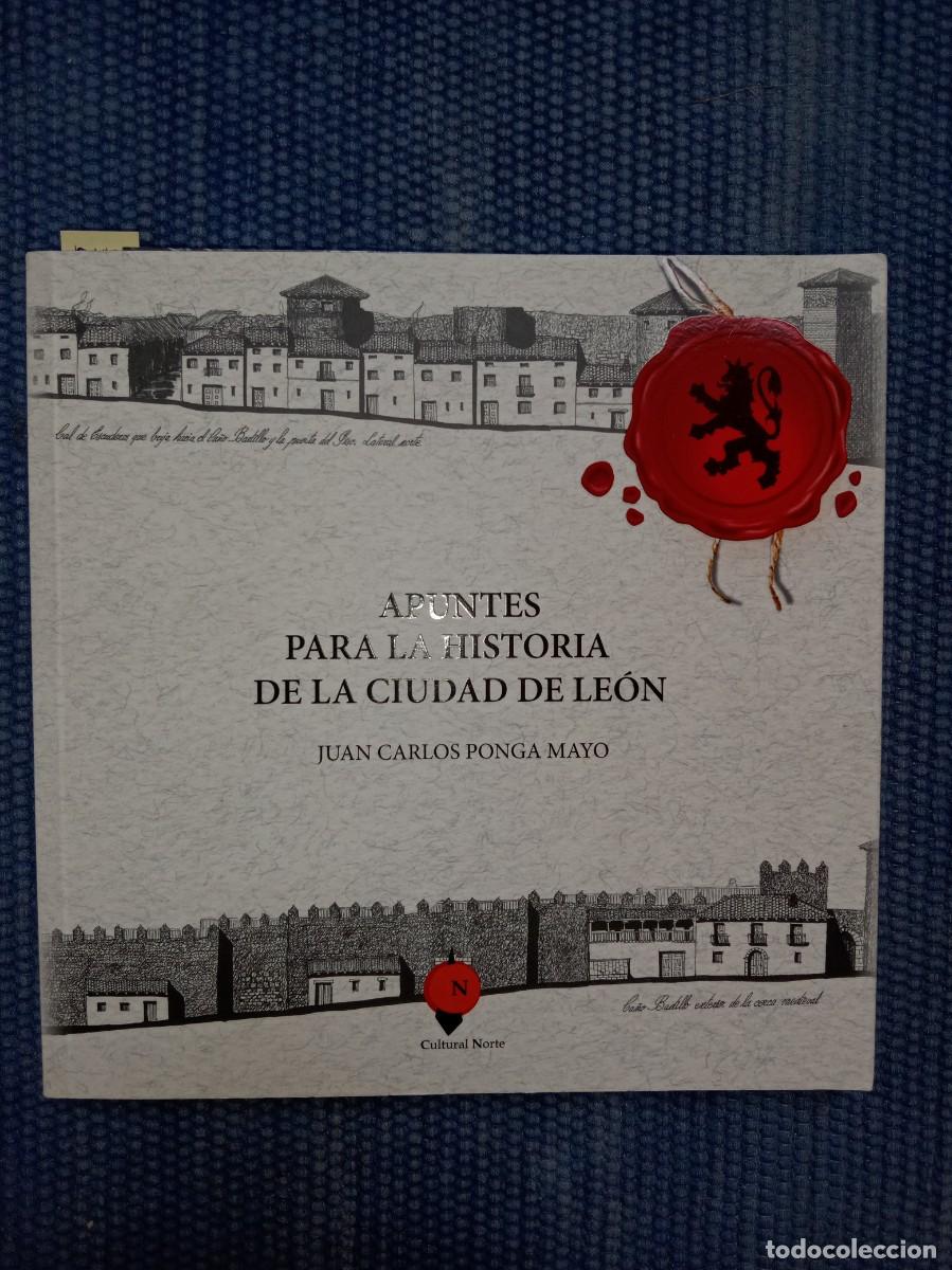 Libros de segunda mano: Apuntes para la Historia de la Ciudad de Le&oacute;n