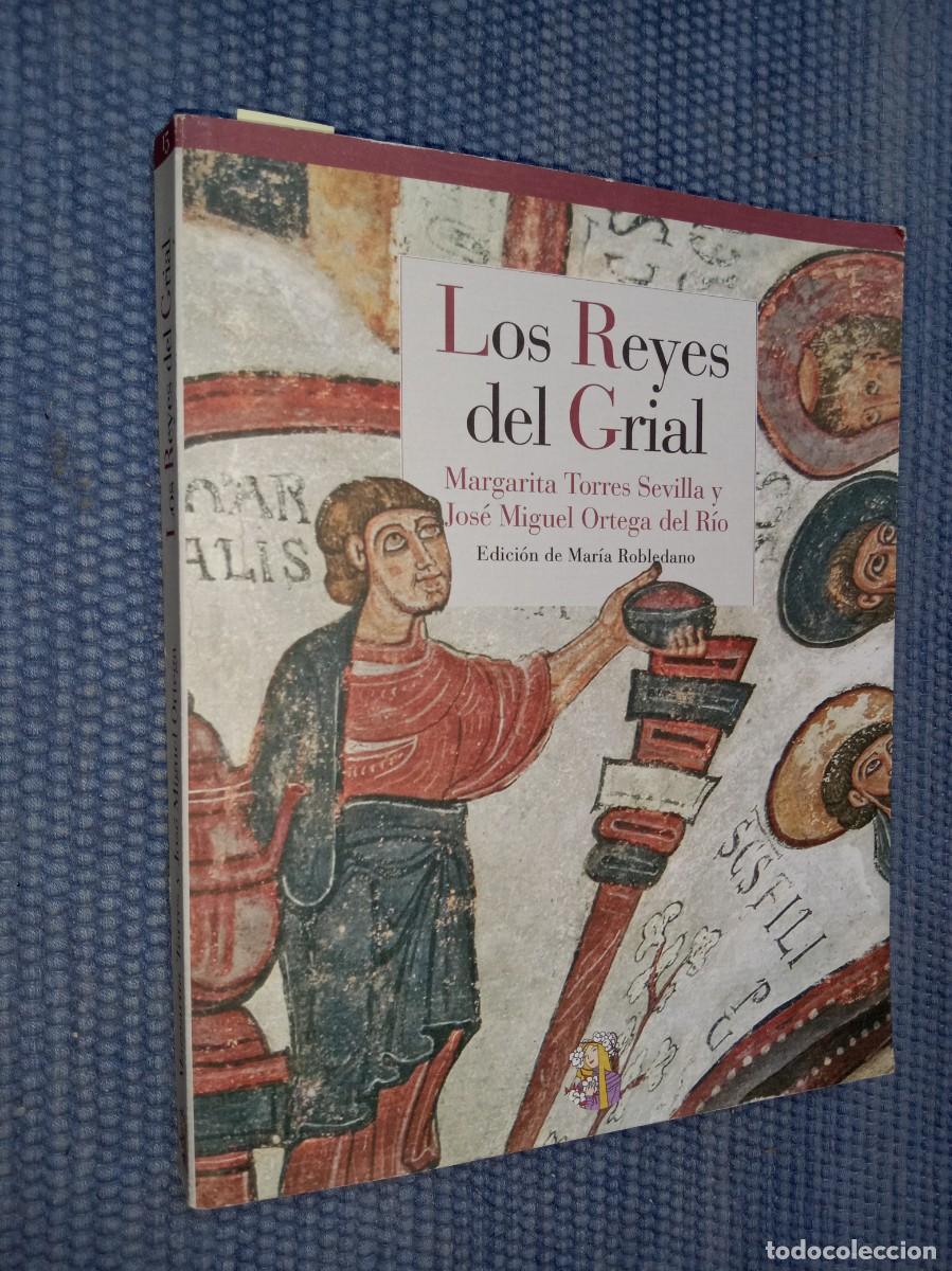 Libros de segunda mano: Los reyes del Grial - Le&oacute;n -